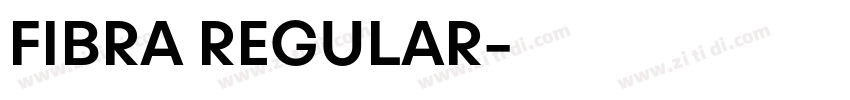 FIBRA REGULAR字体转换